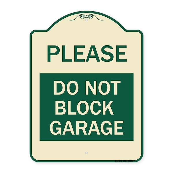Please Do Not Block Garage Heavy-Gauge Aluminum Architectural Sign, 24" x 18", TG-1824-23296